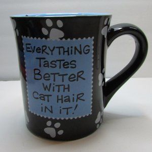 Everything Taste Better With Cat Hair funny mug Laurie Veasey Our Name Is Mud